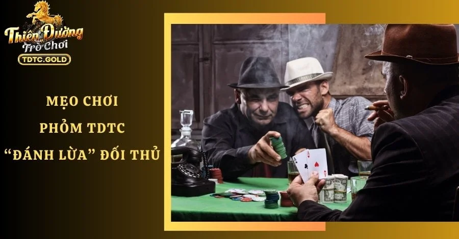 meo choi poker tdtc danh lua doi thu